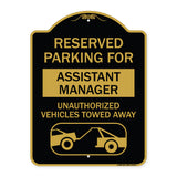 Reserved Parking for Assistant Manager Unauthorized Vehicles Towed Away (With Car Tow Graphic)