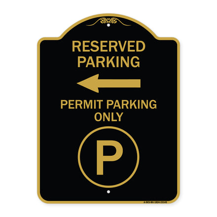 Reserved Parking - Permit Parking Only with Symbol and Left Arrow