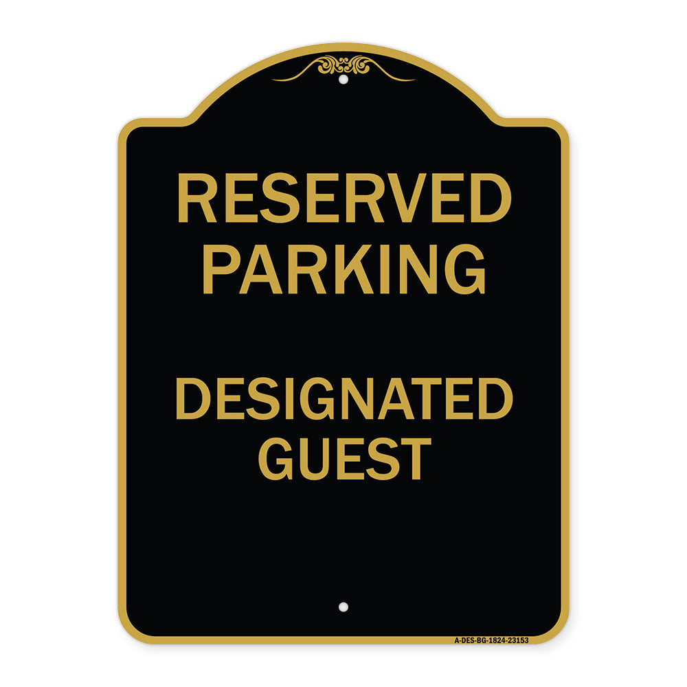 Reserved Parking - Designated Guest