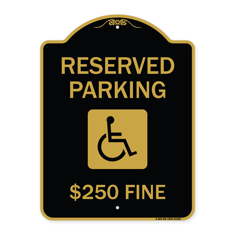 Reserved Parking $250 Fine (With Graphic)