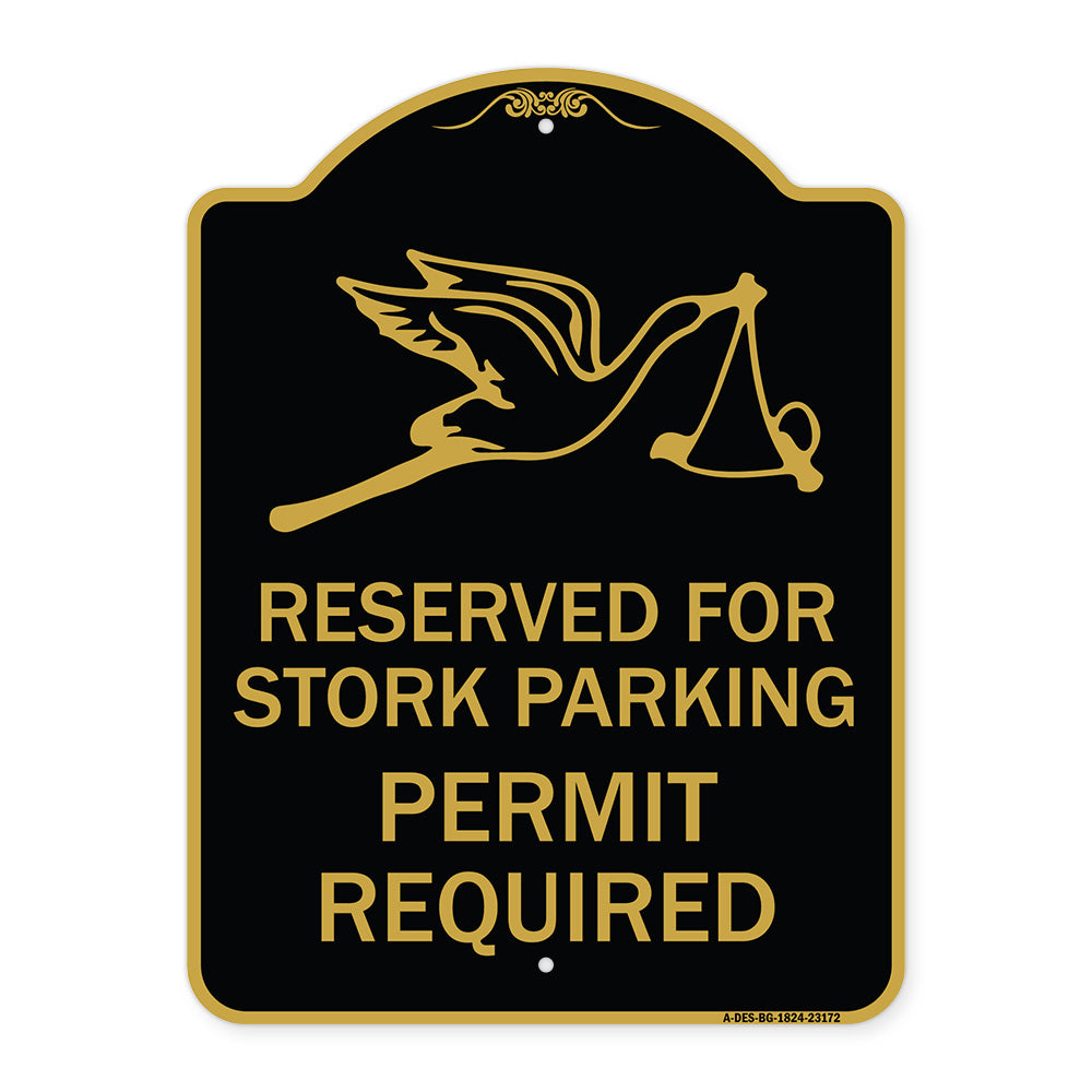 Reserved for Stork Parking Permit Required (With Graphic