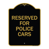 Reserved for Police Cars