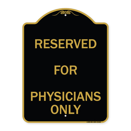 Reserved for Physicians Only