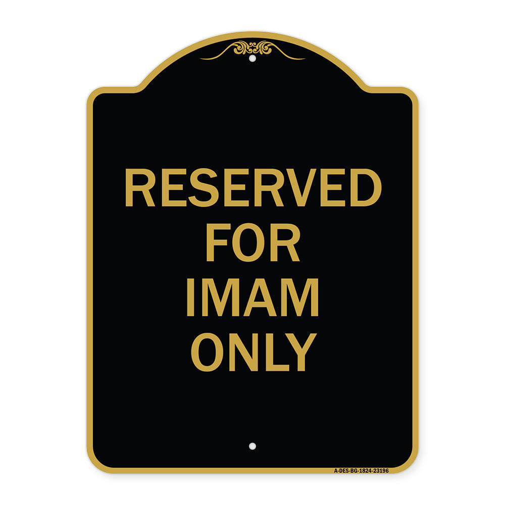 Reserved for Imam Only
