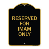 Reserved for Imam Only