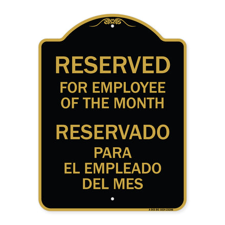 Reserved for Employee of the Month - Reservado Para El Empleado Del Mes