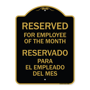 Reserved for Employee of the Month - Reservado Para El Empleado Del Mes