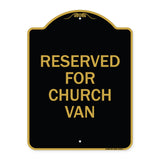 Reserved for Church Van