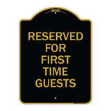 Reserved First Time Guests