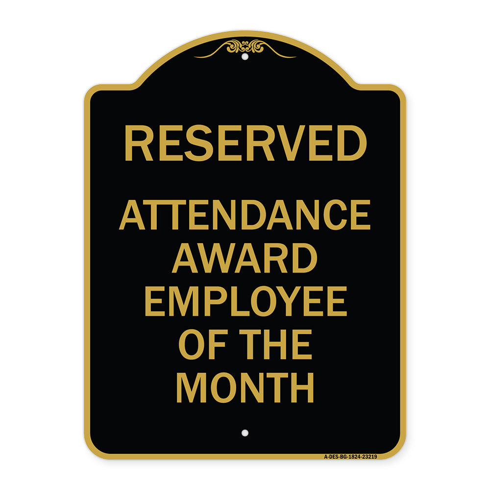 Reserved Attendance Award Employee of the Month