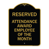 Reserved Attendance Award Employee of the Month
