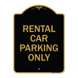 Rental Car Parking Only