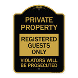 Registered Guests Only Violators Will Be Prosecuted