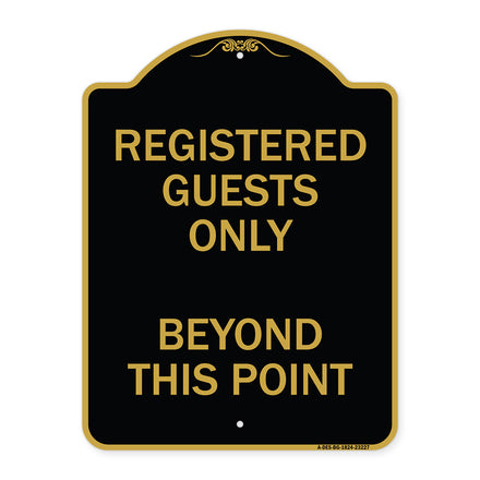 Registered Guests Only Beyond This Point