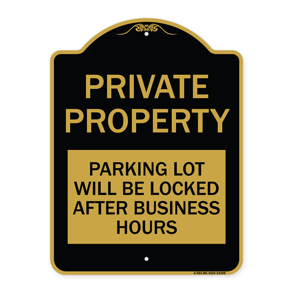 Private Property Parking Lot Will Be Locked After Business Hours