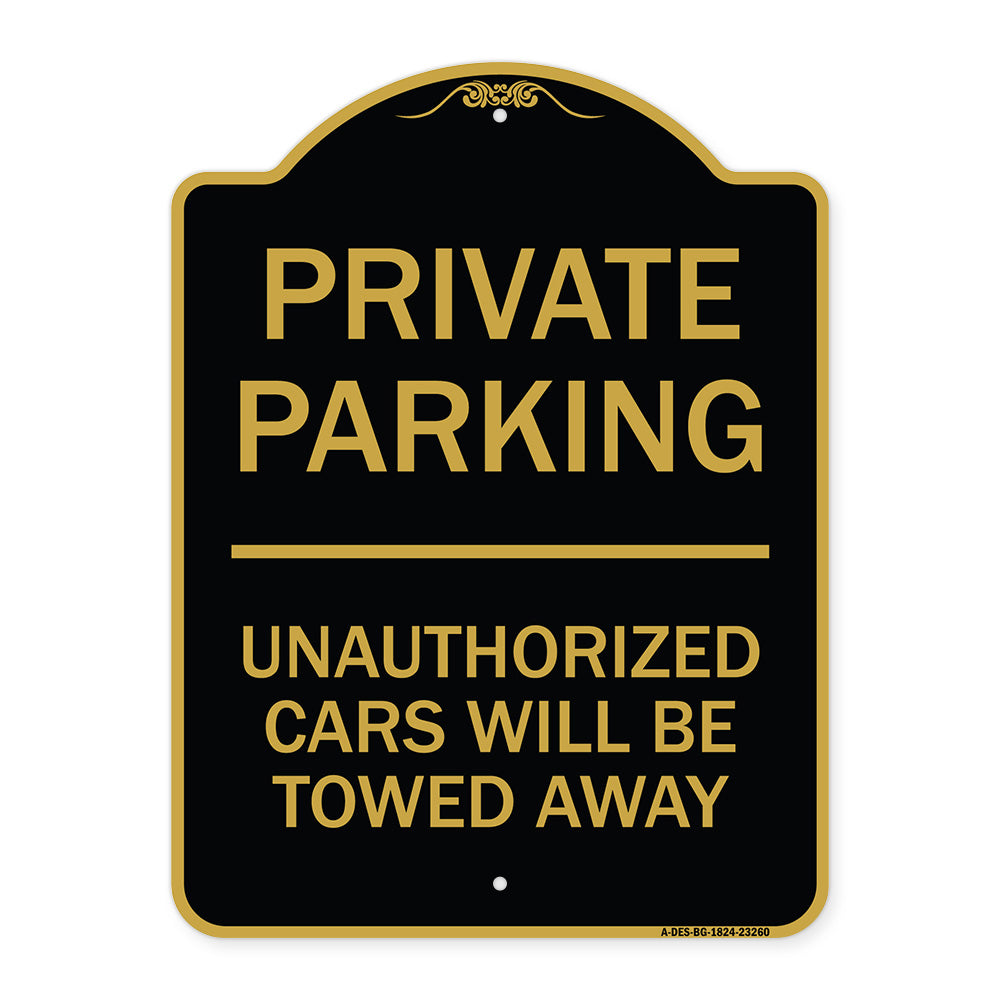 Private Parking Unauthorized Cars Will Be Towed Away