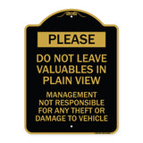 Please Do Not Leave Valuables in Plain View Management Not Responsible for ANY Theft or Damage to Vehicle