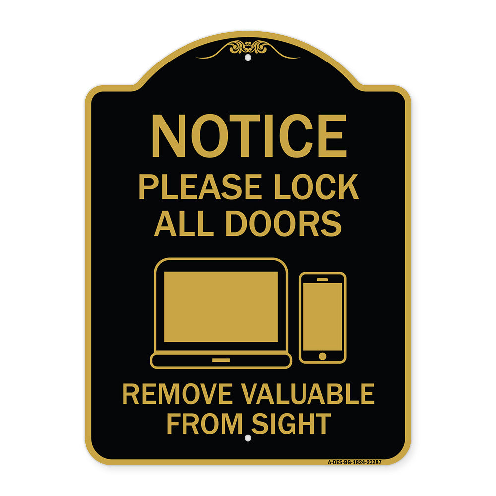 Please Lock All Doors Remove Valuables from Sight