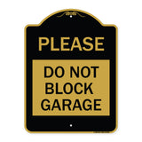 Please Do Not Block Garage