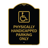 Physically Handicapped Parking Only (With Graphic)