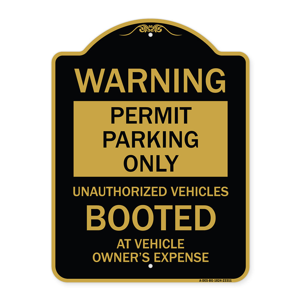 Permit Parking Only Unauthorized Vehicles Booted at Vehicle Owner's Expense