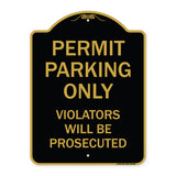 Permit Parking Only Violators Will Be Prosecuted