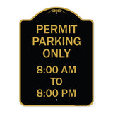Permit Parking Only 8-00 Am to 8-00 Pm