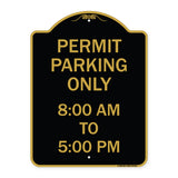 Permit Parking Only 8-00 Am to 5-00 Pm