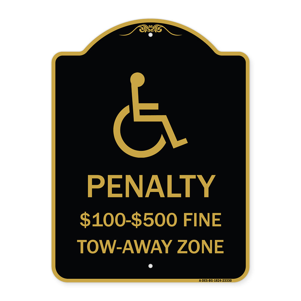 Penalty - $100 - $500 Fine - Tow-Away Zone