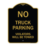 Parking Restriction Sign No Truck Parking Violators Will Be Towed
