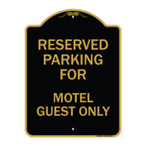 Parking Reserved for Motel Guest Only