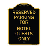 Parking Reserved for Hotel Guests Only