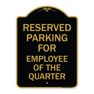Parking Reserved for Employee of the Quarter
