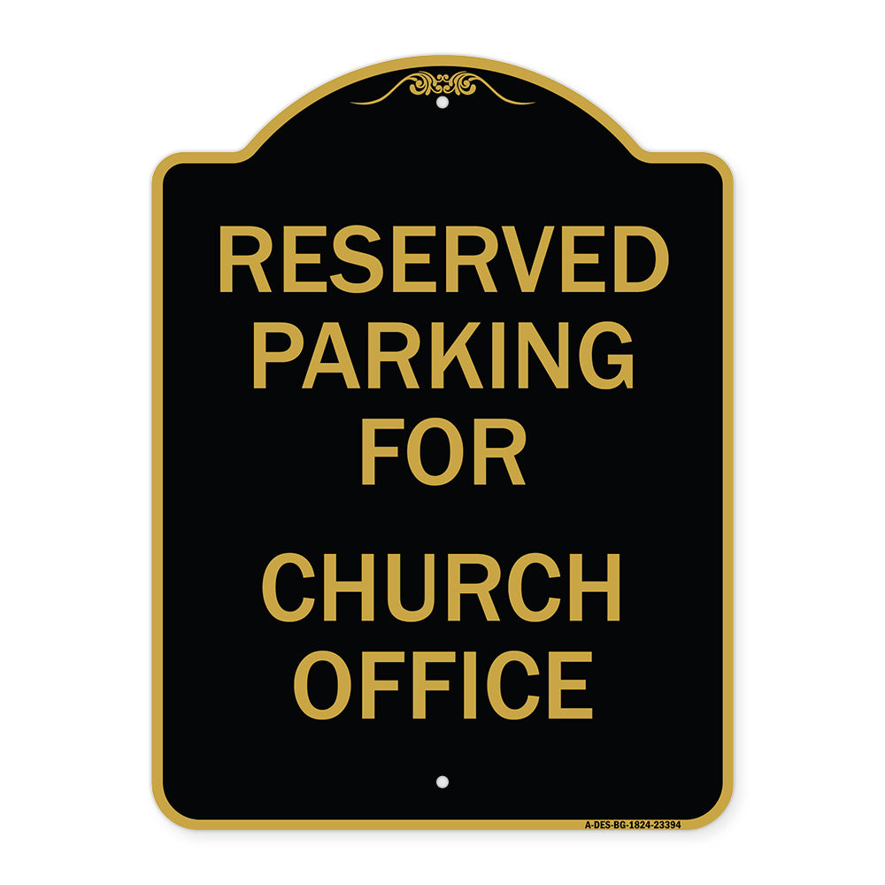 Parking Reserved for Church Office