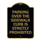 Parking Over the Sidewalk Curb Is Strictly Prohibited