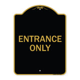 Parking Lot Sign Entrance Only