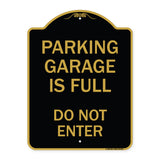 Parking Garage Is Full Do Not Enter