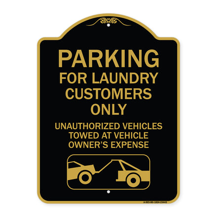 Parking for Laundry Customers Only - Unauthorized Vehicles Towed at Vehicle Owner's Expense (With Graphic)