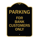 Parking for Bank Customers Only
