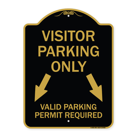 Parking Area Sign Visitors Parking Only Valid Parking Permit Required with Both Side Down Arrow