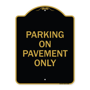 Park on Pavement Only