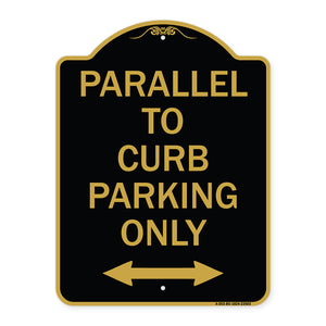 Parallel to Curb Parking Only with Bidirectional Arrow