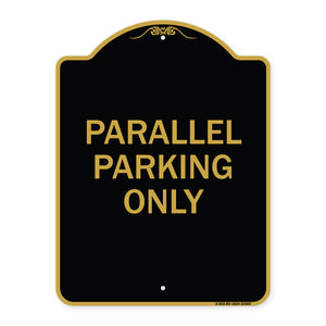 Parallel Parking Only