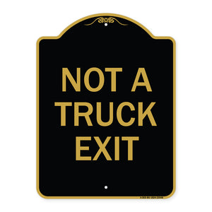 Not A Truck Exit