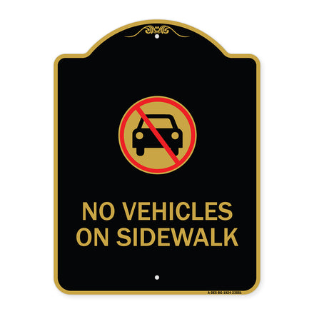 No Vehicles on Sidewalk