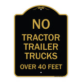 No Tractor Trailer Trucks Over 40 Feet