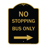 No Stopping Bus Only with Arrow (Right)