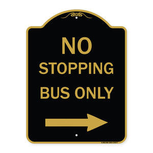 No Stopping Bus Only with Arrow (Right)