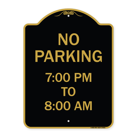 No Parking 7-00 Pm to 8-00 Am