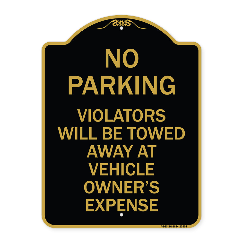 No Parking Violators Towed Away at Owner's Expense